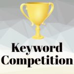 Free Keyword Competition Tool – Unlimited – Analyze Your Competitors