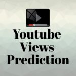 Free Youtube Views Prediction Tool – Estimate Video Views!